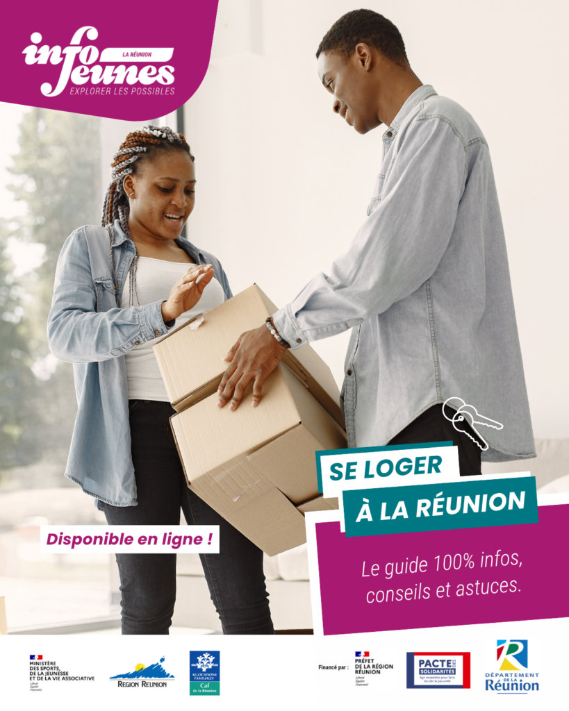 affiche du guide info jeunes qui se prénomme se loger à la reunion, le guide 100% infos, conseils et astuces. Il montre deux personnes qui emmenagent.